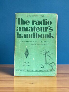 The Radio Amateur's Handbook 37th Edition 1960 Standard Manual